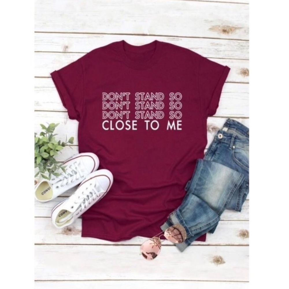Heritage Cotton Lightweight “Don’t Stand So Close To Me” Tee